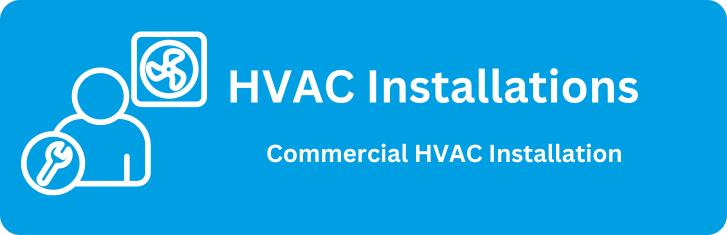 HVAC Installations